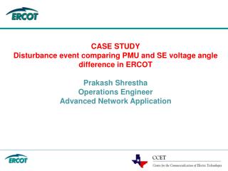 CASE STUDY Disturbance event comparing PMU and SE voltage angle difference in ERCOT