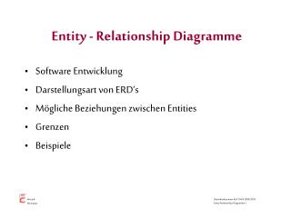 Entity - Relationship Diagramme
