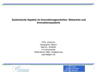 Systemische Aspekte im Innovationsgeschehen: Netzwerke und Innovationssysteme