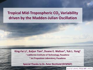 Tropical Mid-Tropospheric CO 2 Variability driven by the Madden-Julian Oscillation