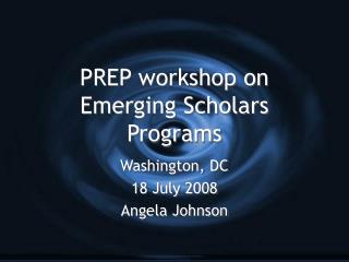 PREP workshop on Emerging Scholars Programs