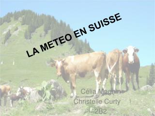 LA METEO EN SUISSE