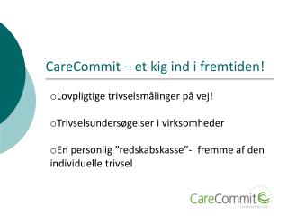 CareCommit – et kig ind i fremtiden!