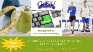 La santé se conjugue à tous les sports et à tous les maux…