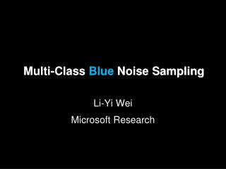 Multi-Class Blue Noise Sampling