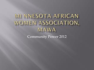 MI NNESOTA African women Association, MAWA