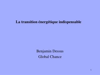 La transition énergétique indispensable