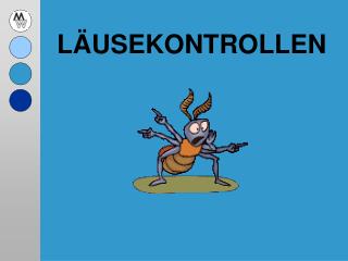 LÄUSEKONTROLLEN