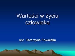 Wartości w życiu człowieka