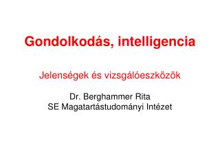 Gondolkodás, intelligencia