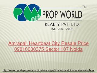 Amrapali Heartbeat City Resale Price 09810000375 Sector 107