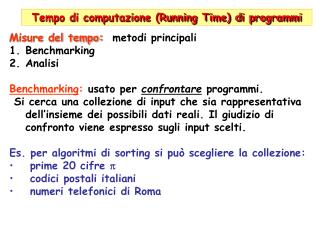 Tempo di computazione (Running Time) di programmi