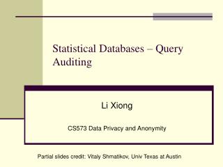 Statistical Databases – Query Auditing