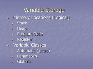 Variable Storage