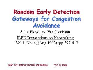 Random Early Detection Gateways for Congestion Avoidance