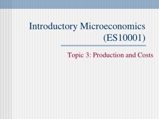 Introductory Microeconomics (ES10001)