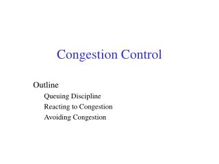 Congestion Control