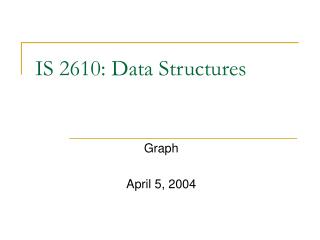 IS 2610: Data Structures