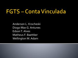 FGTS – Conta Vinculada