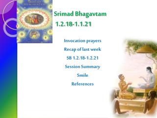 Srimad Bhagavtam 1.2.18-1.1.21