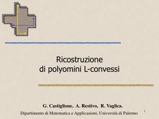 Ricostruzione di polyomini L-convessi