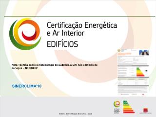 Nota Técnica sobre a metodologia de auditoria à QAI nos edifícios de serviços – NT-SCE02