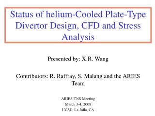 Status of helium-Cooled Plate-Type Divertor Design, CFD and Stress Analysis