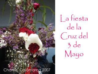 La fiesta de la Cruz del 3 de Mayo