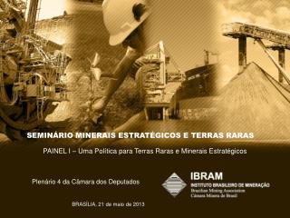 SEMINÁRIO MINERAIS ESTRATÉGICOS E TERRAS RARAS