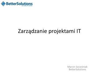 Zarządzanie projektami IT