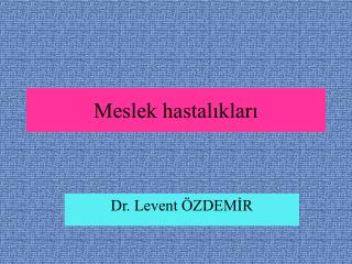 Meslek hastalıkları