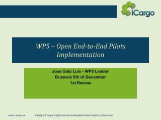 WP5 – Open End-to-End Pilots Implementation