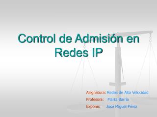 Control de Admisión en Redes IP