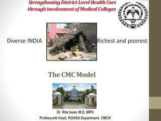 Dr. Rita Isaac M.D, MPH Professor&amp; Head, RUHSA Department, CMCH