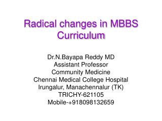 Radical changes in MBBS Curriculum