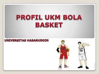 PROFIL UKM BOLA BASKET