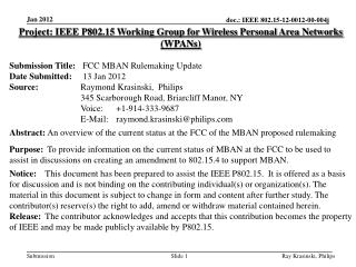 Project: IEEE P802.15 Working Group for Wireless Personal Area Networks (WPANs)