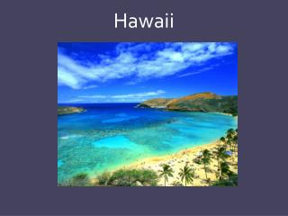 Hawaii