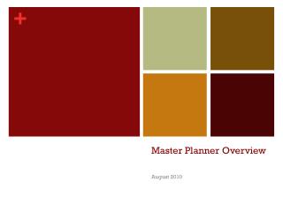 Master Planner Overview