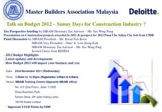 Talk on Budget 2012 – Sunny Days for Construction Industry ?