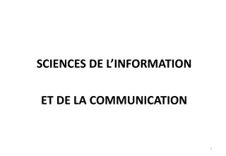 SCIENCES DE L’INFORMATION ET DE LA COMMUNICATION