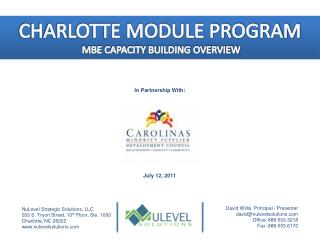 CHARLOTTE MODULE PROGRAM MBE CAPACITY BUILDING OVERVIEW