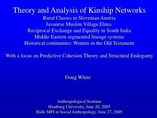 Theory and Analysis of Kinship Networks Rural Classes in Slovenian Austria