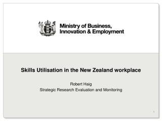 Skills Utilisation in the New Zealand workplace