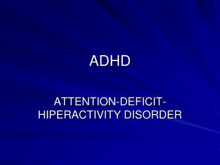 ADHD