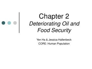 Chapter 2 Deteriorating Oil and Food Security