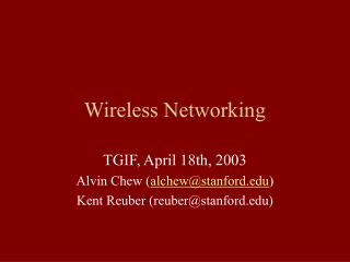 Wireless Networking