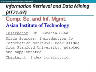 Instructor : Dr. Sumanta Guha