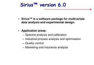Sirius ™ version 6.0