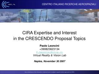 CIRA Expertise and Interest in the CRESCENDO Proposal Topics